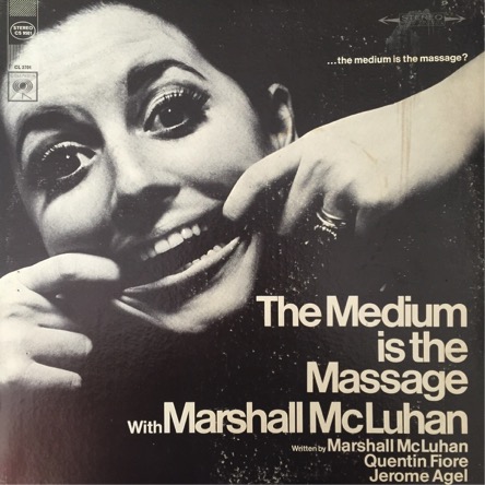 McLuhan y el programa de comprender los medios